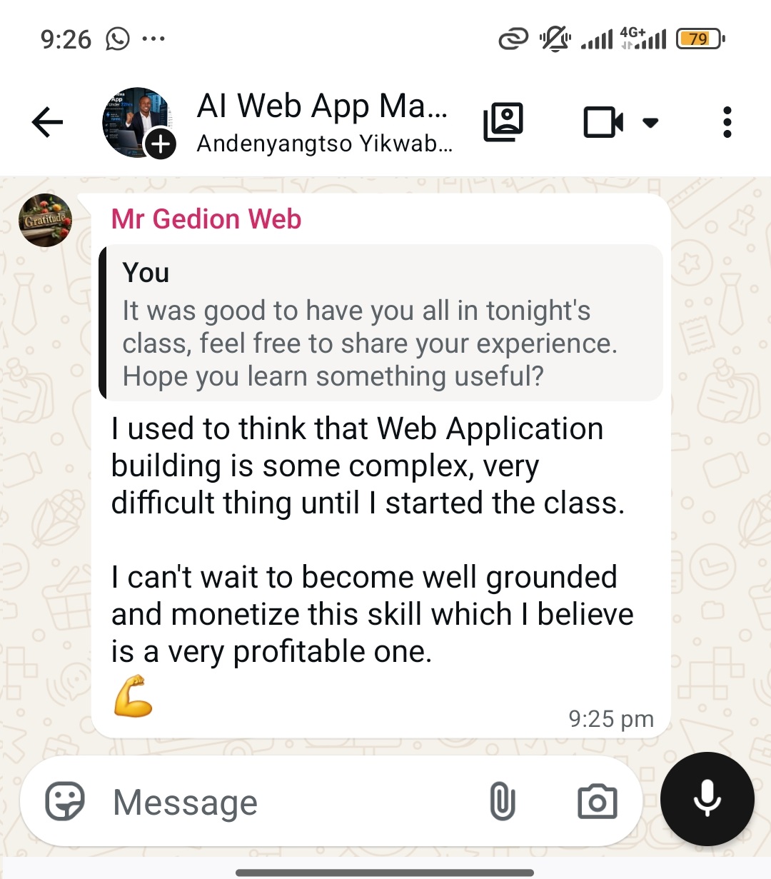 WhatsApp testimonial from Mr. Gideon saying he used to think web application building was complex and very difficult until he started the class, and is looking forward to developing and monetizing the skill.
